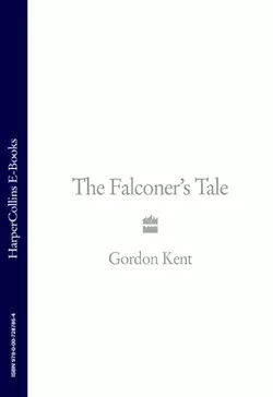 The Falconer’s Tale, Gordon Kent