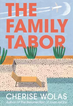 The Family Tabor Cherise Wolas