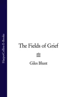 The Fields of Grief, Giles Blunt