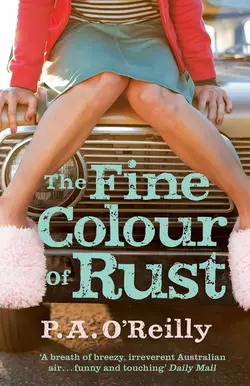 The Fine Colour of Rust P. O’Reilly