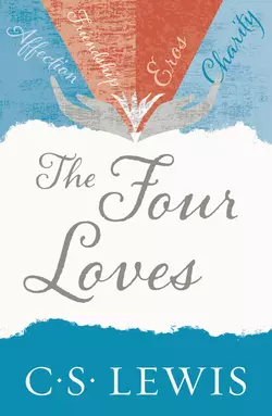 The Four Loves, Клайв Льюис