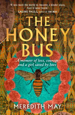 The Honey Bus, Meredith May