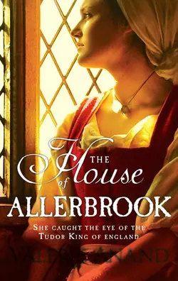 The House Of Allerbrook, Valerie Anand