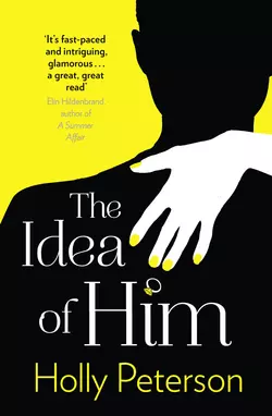 The Idea of Him, Holly Peterson