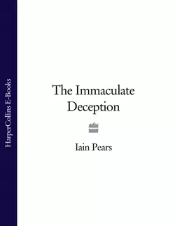 The Immaculate Deception Iain Pears