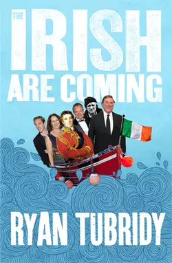 The Irish Are Coming, Ryan Tubridy