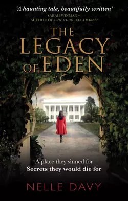 The Legacy of Eden Nelle Davy