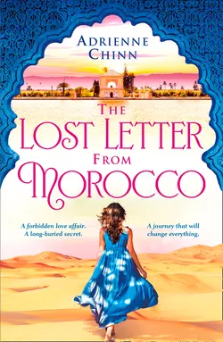 The Lost Letter from Morocco Adrienne Chinn