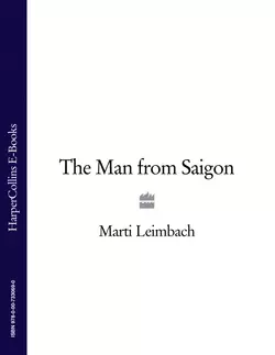 The Man from Saigon Marti Leimbach