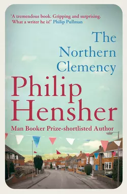 The Northern Clemency, Philip Hensher