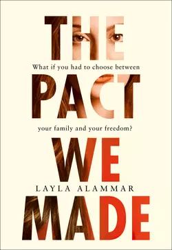 The Pact We Made Layla AlAmmar