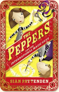 The Peppers and the International Magic Guys, Sian Pattenden