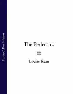 The Perfect 10 Louise Kean