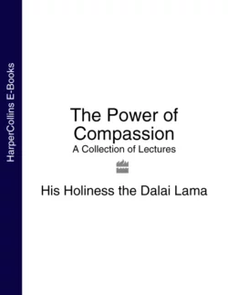 The Power of Compassion: A Collection of Lectures, Далай-лама XIV