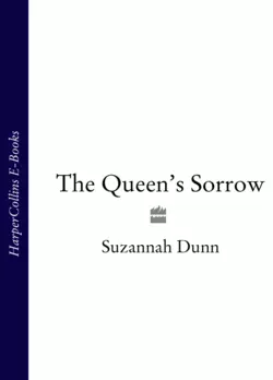 The Queen’s Sorrow Suzannah Dunn