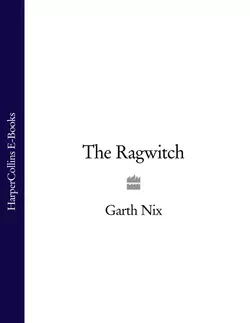 The Ragwitch, Гарт Никс