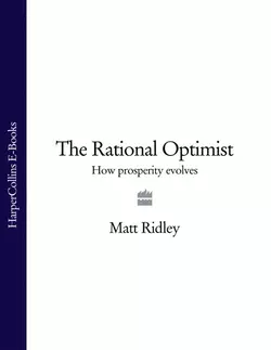 The Rational Optimist: How Prosperity Evolves, Matt Ridley