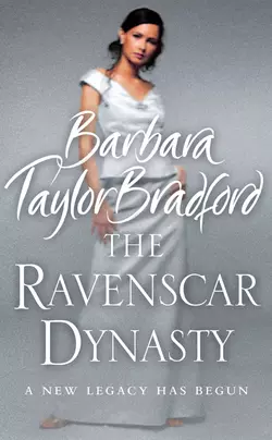 The Ravenscar Dynasty, Barbara Taylor Bradford