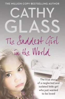 The Saddest Girl in the World, Cathy Glass