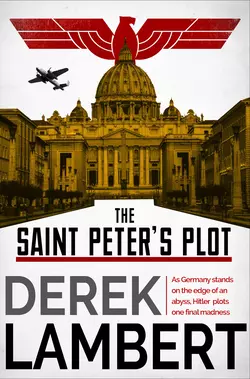 The Saint Peter’s Plot, Derek Lambert