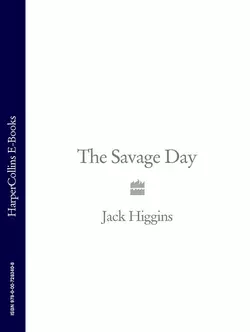 The Savage Day, Jack Higgins