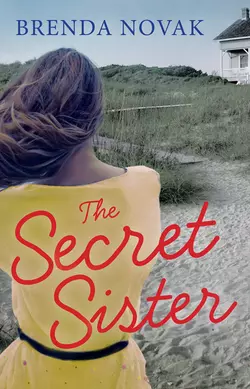 The Secret Sister, Brenda Novak