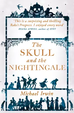 The Skull and the Nightingale, Michael Irwin