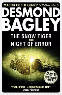 The Snow Tiger / Night of Error, Desmond Bagley