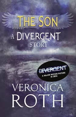 The Son: A Divergent Story, Вероника Рот