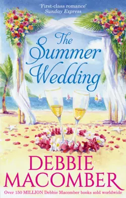 The Summer Wedding: Groom Wanted / The Man You′ll Marry, Debbie Macomber