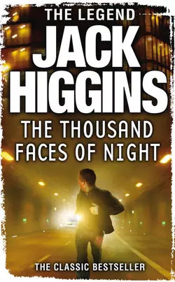 The Thousand Faces of Night Jack Higgins