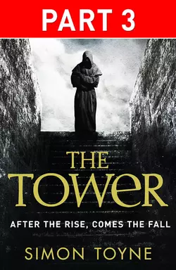 The Tower: Part Three, Simon Toyne