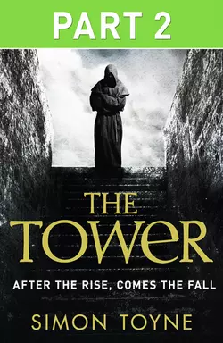 The Tower: Part Two Simon Toyne