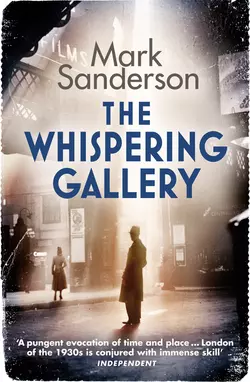 The Whispering Gallery, Mark Sanderson