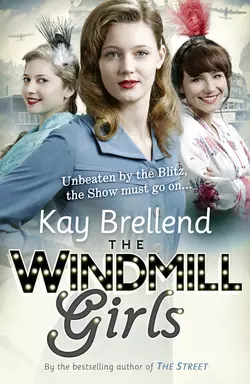 The Windmill Girls, Kay Brellend