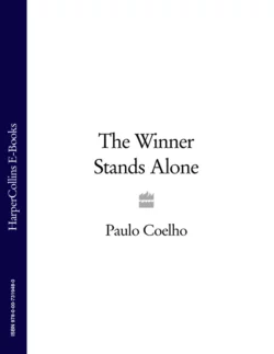 The Winner Stands Alone Пауло Коэльо