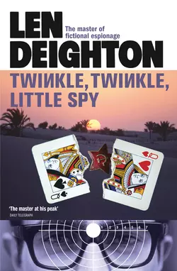 Twinkle Twinkle Little Spy, Len Deighton