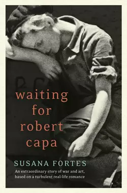 Waiting for Robert Capa Susana Fortes