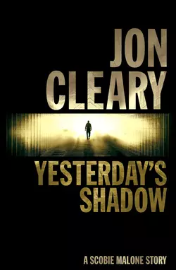 Yesterday’s Shadow, Jon Cleary