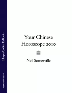 Your Chinese Horoscope 2010 Neil Somerville