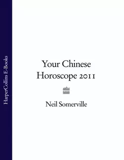 Your Chinese Horoscope 2011 Neil Somerville