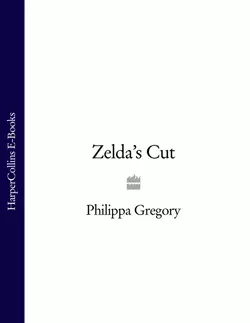 Zelda’s Cut, Philippa Gregory