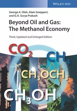 Beyond Oil and Gas. The Methanol Economy, Alain Goeppert