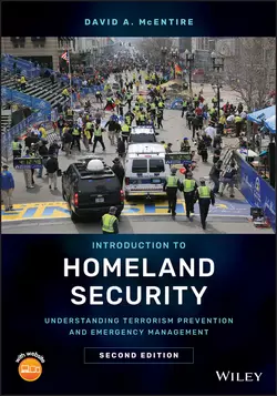 Introduction to Homeland Security. Understanding Terrorism Prevention and Emergency Management, David McEntire