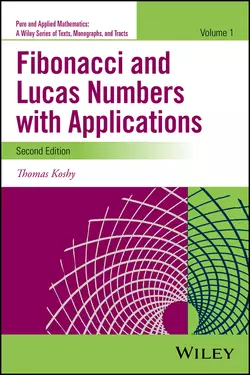 Fibonacci and Lucas Numbers with Applications  Volume 1 Thomas Koshy