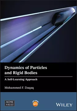 Dynamics of Particles and Rigid Bodies. A Self-Learning Approach, Mohammed Daqaq