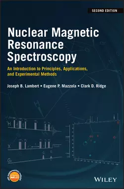 Nuclear Magnetic Resonance Spectroscopy. An Introduction to Principles, Applications, and Experimental Methods, Eugene Mazzola