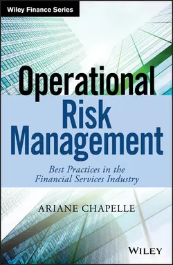 Operational Risk Management. Best Practices in the Financial Services Industry, Ariane Chapelle