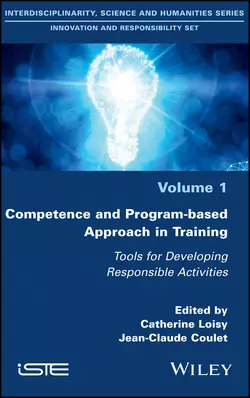 Competence and Program-based Approach in Training. Tools for Developing Responsible Activities, Catherine Loisy