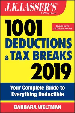 J.K. Lasser′s 1001 Deductions and Tax Breaks 2019. Your Complete Guide to Everything Deductible, Barbara Weltman